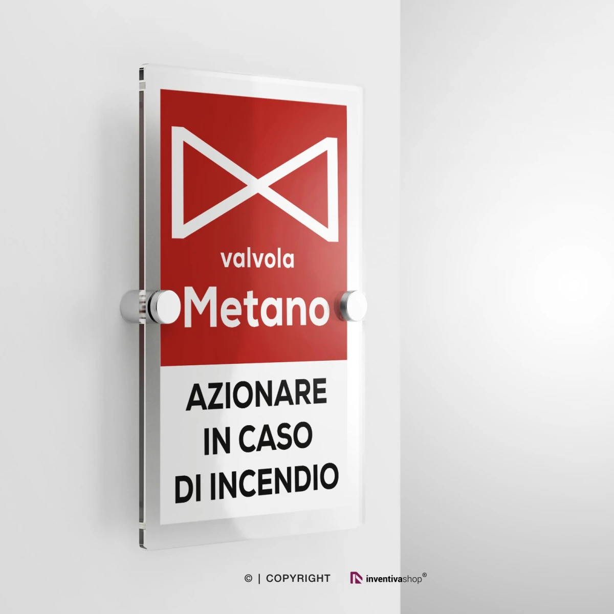 Cartello azionare valvola metano in caso di incendio con scritta modello verticale in plexiglass con due distanziatori