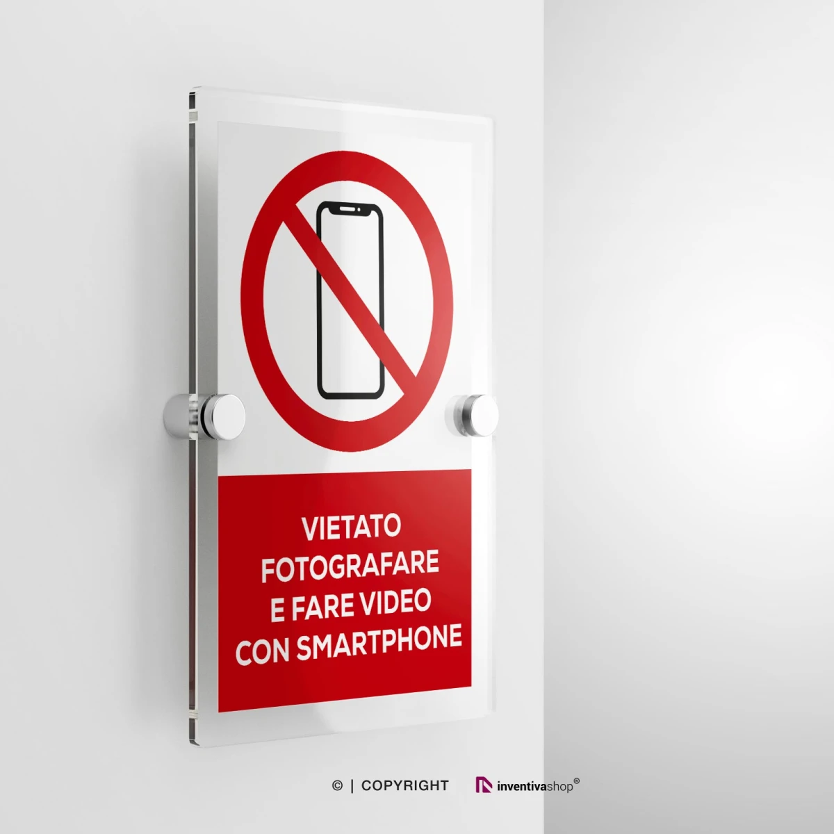 Cartello vietato fotografare e fare video con smartphone con testo modello verticale in plexiglass con due distanziatori