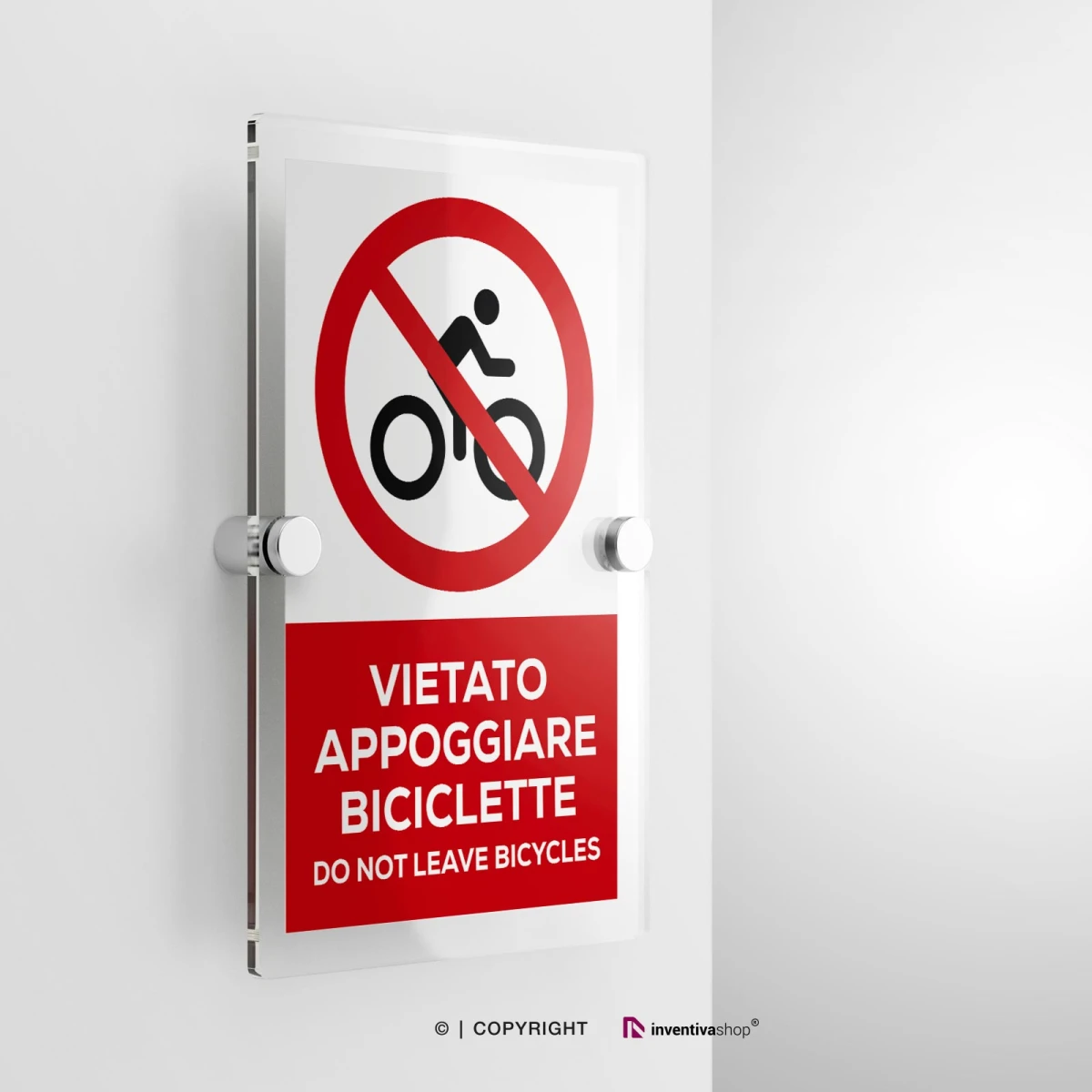 Cartello vietato appoggiare biciclette con testo modello verticale in plexiglass con due distanziatori