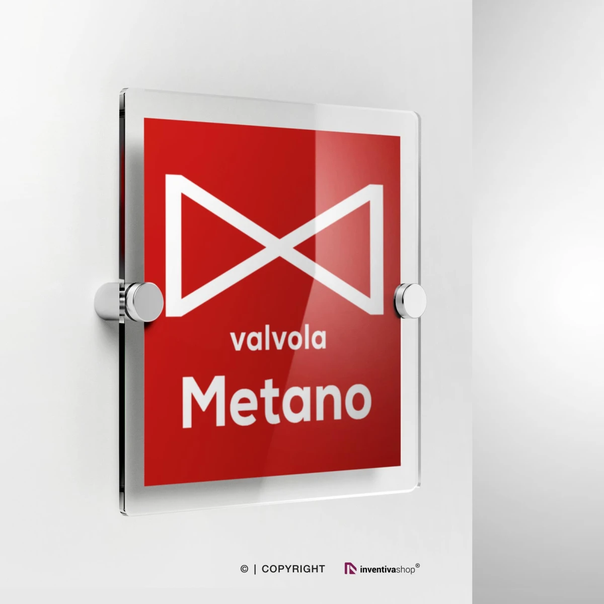 Cartello in plexiglass con la scritta valvola metano