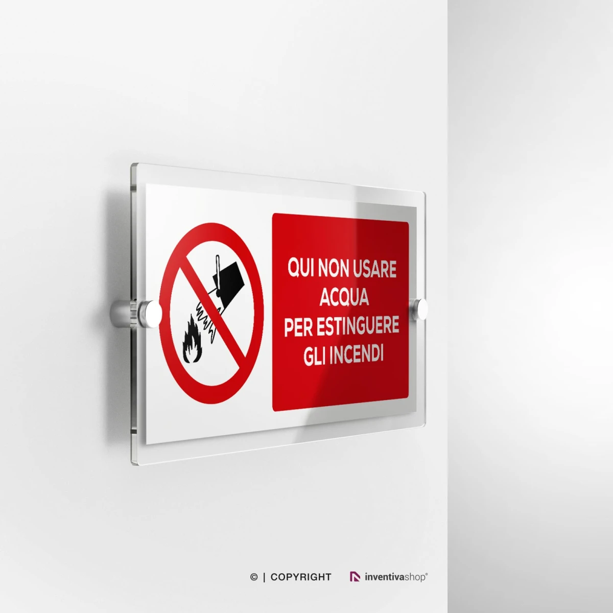 Cartello in plexiglass a parete formato 2-1 divieto di usare acqua per estinguere gli incendi