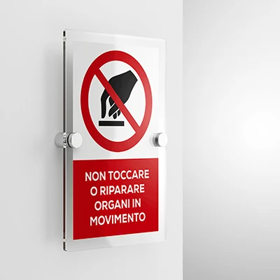 Cartello non toccare o riparare organi in movimento con testo mod. verticale