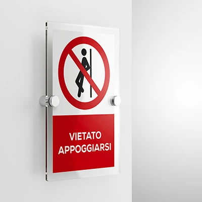Cartello vietato appoggiarsi con testo mod. verticale