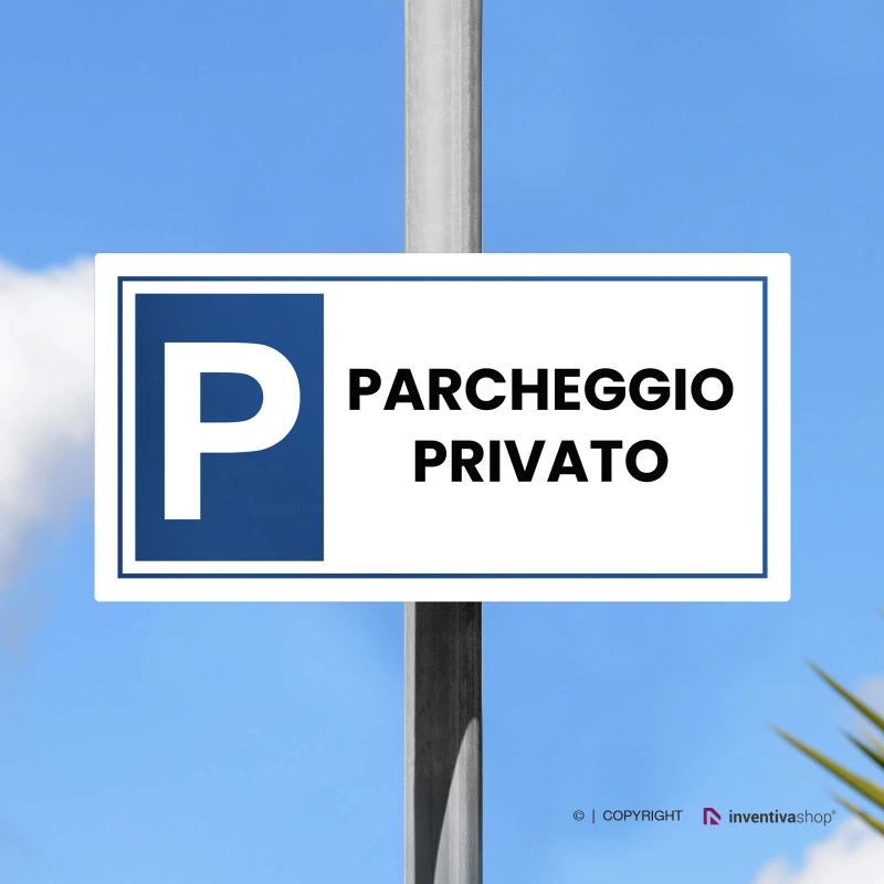 Cartello per parcheggio privato