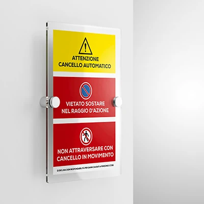 Cartello attenzione cancello automatico, vietato sostare e attraversare mod. verticale