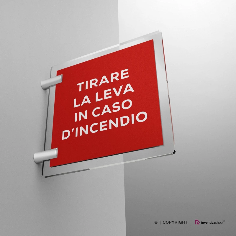 Cartello tirare la leva in caso di incendio