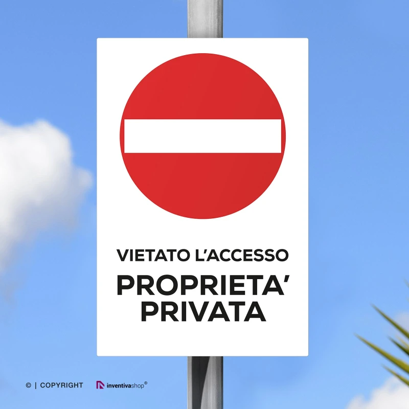 Cartello vietato l'accesso proprietà privata con testo mod. verticale