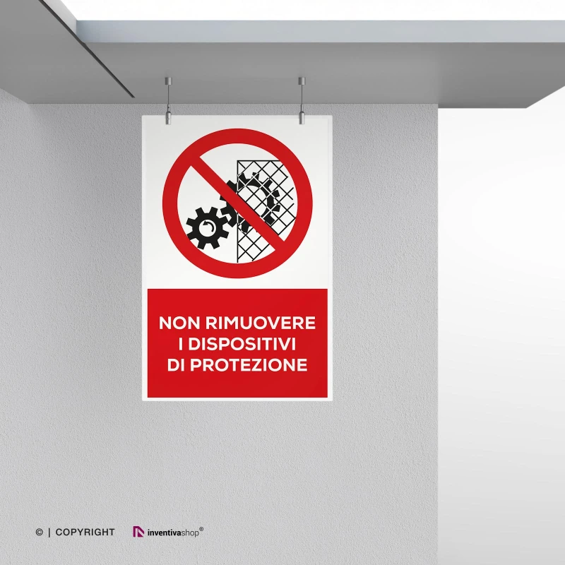 Cartello non rimuovere i dispositivi di protezione con testo mod. verticale