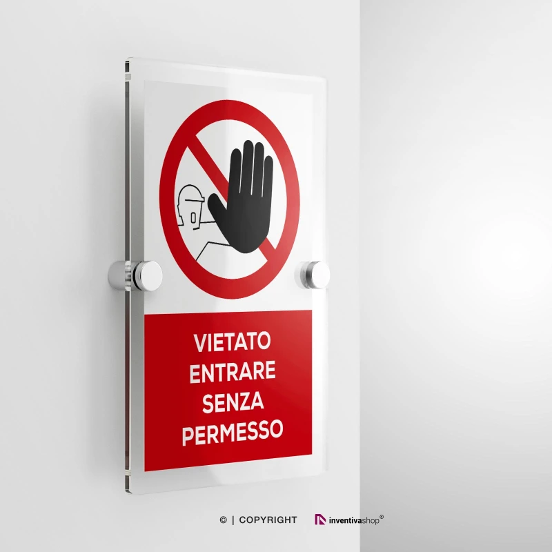 Cartello vietato entrare con testo mod. verticale