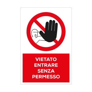 Vietato entrare senza permesso