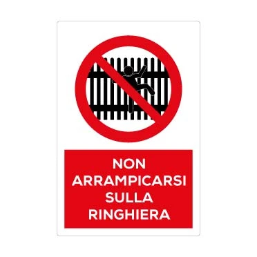 Non arrampicarsi sulla ringhiera