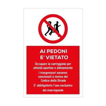 Ai pedoni è vietato fare attività su strada