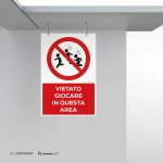 Cartello vietato giocare in questa area con testo mod. verticale