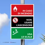 Cartello in caso di incendio non usare l'ascensore, usa le scale mod. verticale