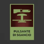 Cartello pulsante di sgancio con testo mod. verticale