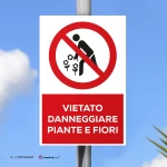 Cartello vietato danneggiare piante e fiori con testo mod. verticale