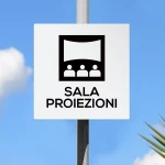 Cartello sala proiezioni