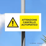 Cartello attenzione cancello automatico mod. 2:1