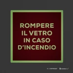 Cartello rompere il vetro in caso di incendio