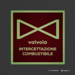 Cartello valvola intercettazione combustibile