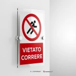 Cartello vietato correre con testo mod. verticale