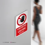 Cartello vietato uscire con testo mod. verticale