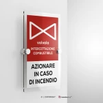 Cartello azionare valvola intercettazione combustile in caso di incendio con testo mod. verticale