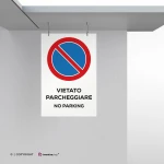 Cartello vietato parcheggiare con testo mod. verticale