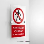 Cartello sentiero chiuso con testo mod. verticale