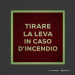 Cartello tirare la leva in caso di incendio