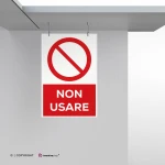 Cartello non usare con testo mod. verticale