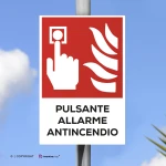 Cartello pulsante allarme antincendio con testo mod. verticale