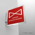 Cartello valvola intercettazione