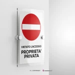 Cartello vietato l'accesso proprietà privata con testo mod. verticale