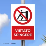 Cartello vietato spingere con testo mod. verticale